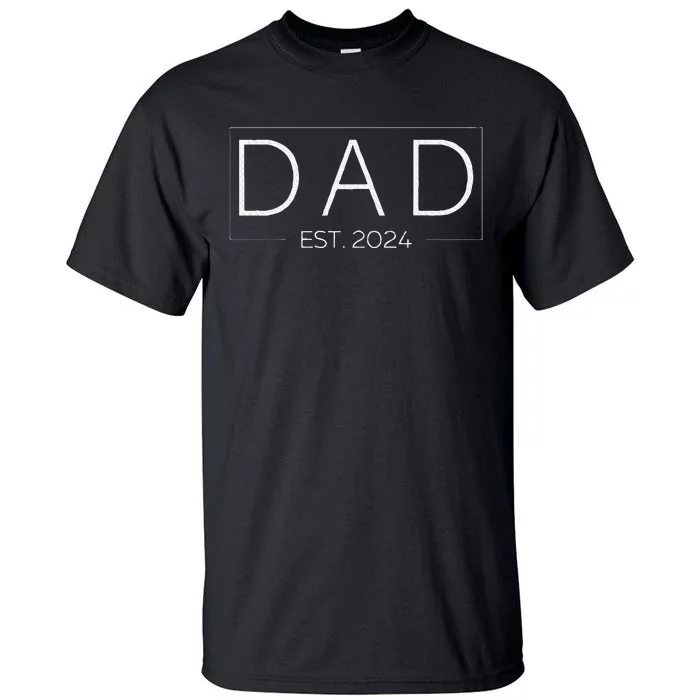 Dad Est. 2024 Promoted To Father 2024 Tall T-Shirt