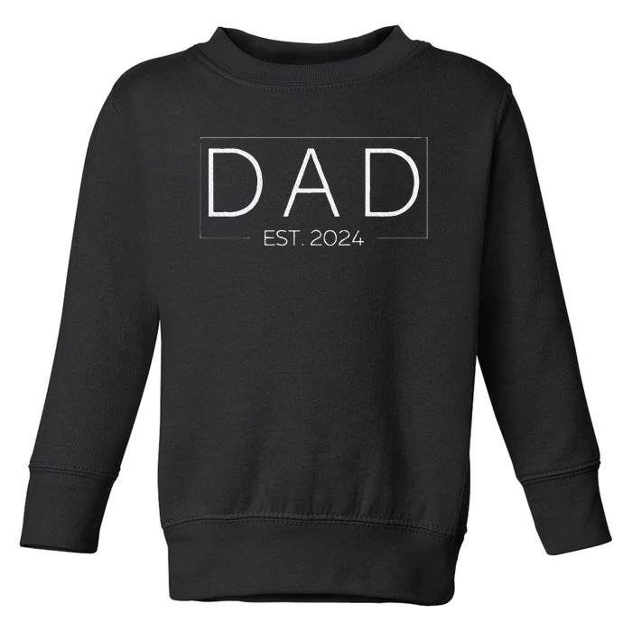 Dad Est. 2024 Promoted To Father 2024 Toddler Sweatshirt