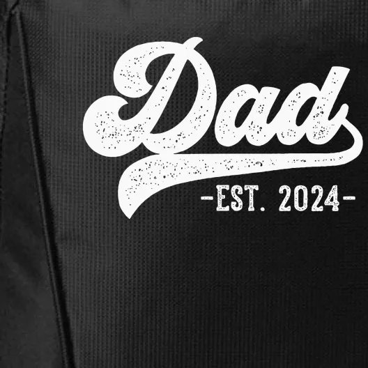 Dad Est 2024 Dad To Be Gifts New Dad City Backpack