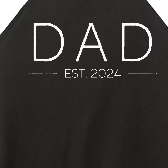 Dad Est. 2024 Promoted To Father 2024 First Fathers Day Women’s Perfect Tri Rocker Tank