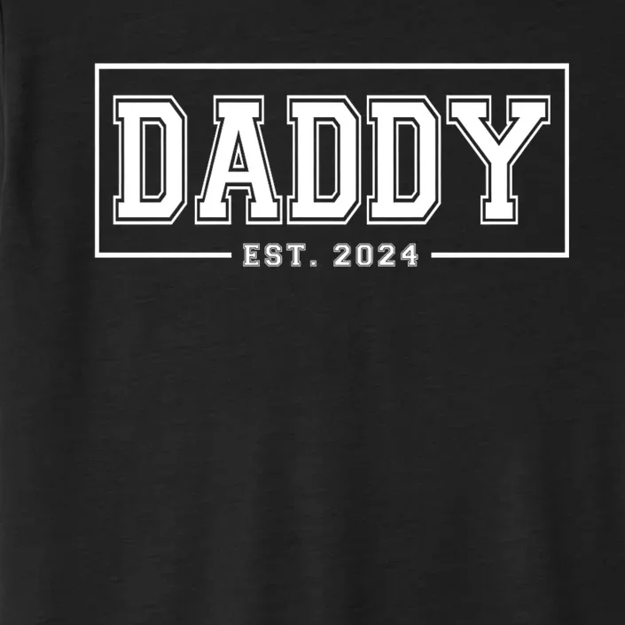 Daddy Est 2024 Promoted To Dad 2024 Pregnancy Announcement ChromaSoft Performance T-Shirt