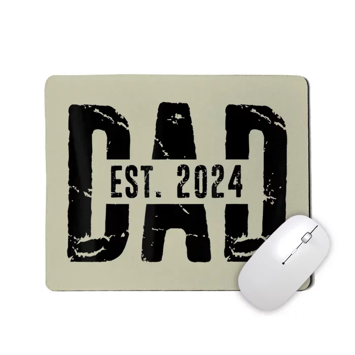 Dad Est. 2024 Gift Dad Fathertobe 2024 Fathers Day Mousepad