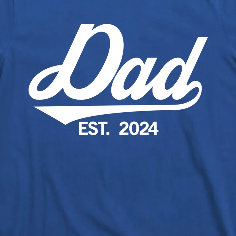 Dad Est 2024 FatherS Day Family Matching Daddy New Dad Funny Gift T-Shirt