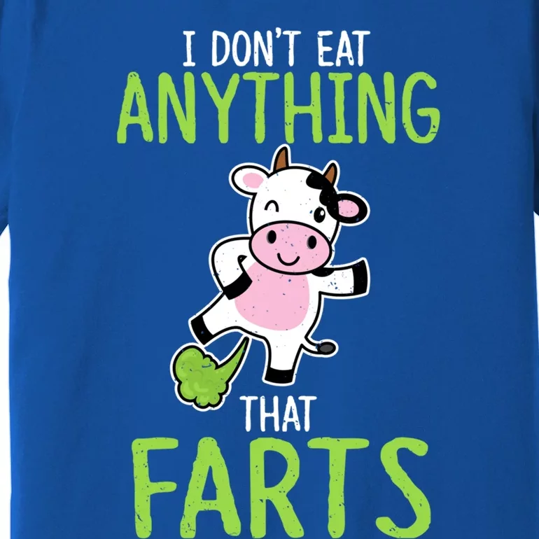 Dont Eat Anything That Farts Vegan Vegetarian Cows Gift Premium T-Shirt