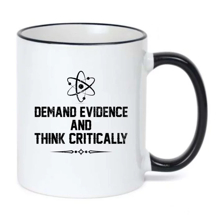 Demand Evidence And Think Critically Black Color Changing Mug