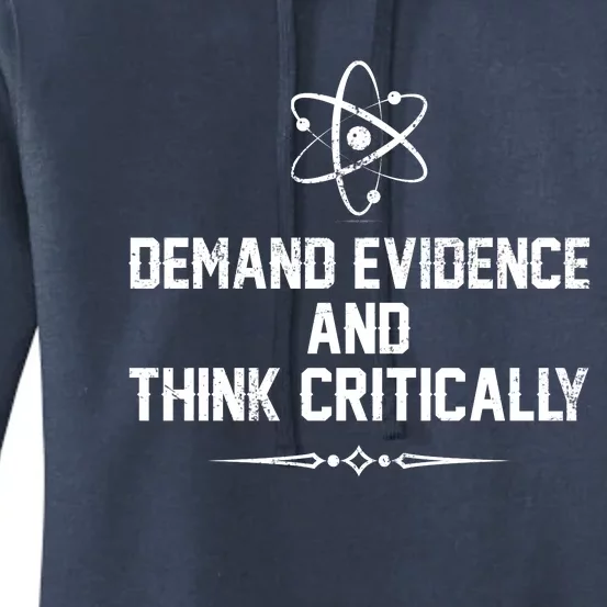 Demand Evidence And Think Critically Women's Pullover Hoodie