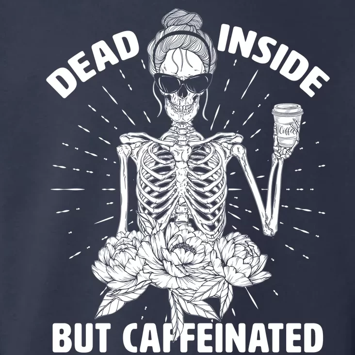 Dead Inside But Caffeinated Toddler Hoodie