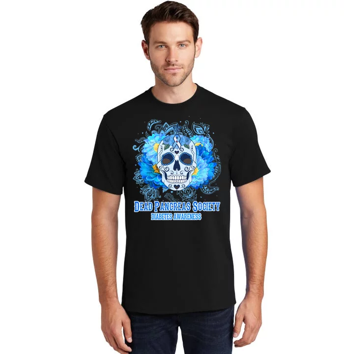 Dead Pancreas Society Diabetes Awareness Sugar Skull Tall T-Shirt