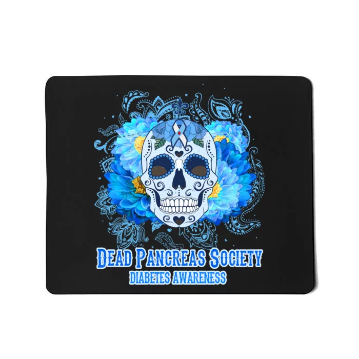 Dead Pancreas Society Diabetes Awareness Sugar Skull Mousepad