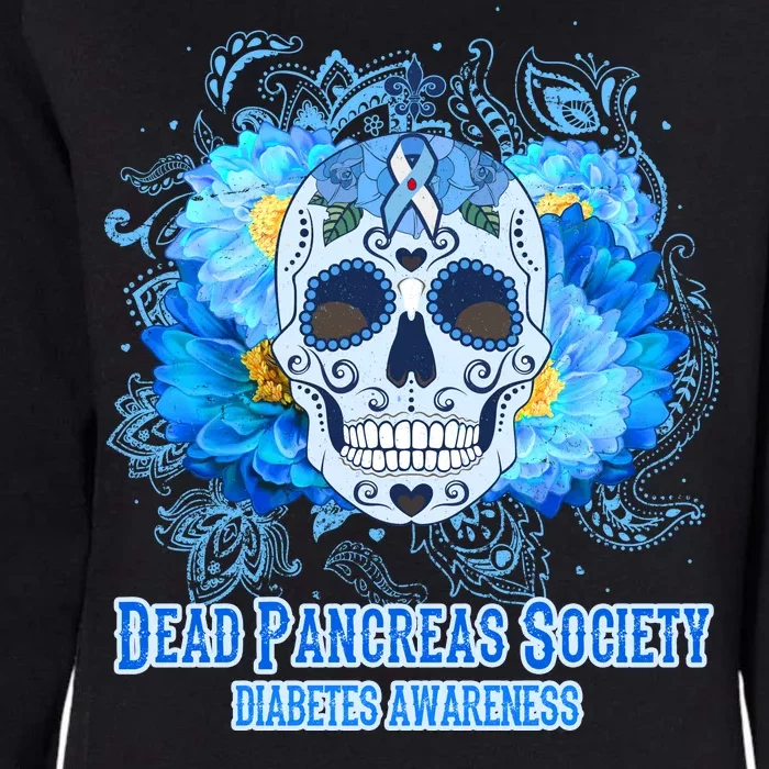 Dead Pancreas Society Diabetes Awareness Sugar Skull Womens California Wash Sweatshirt