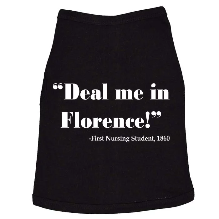 Deal Me In Florence Funny Nurse Doggie Tank