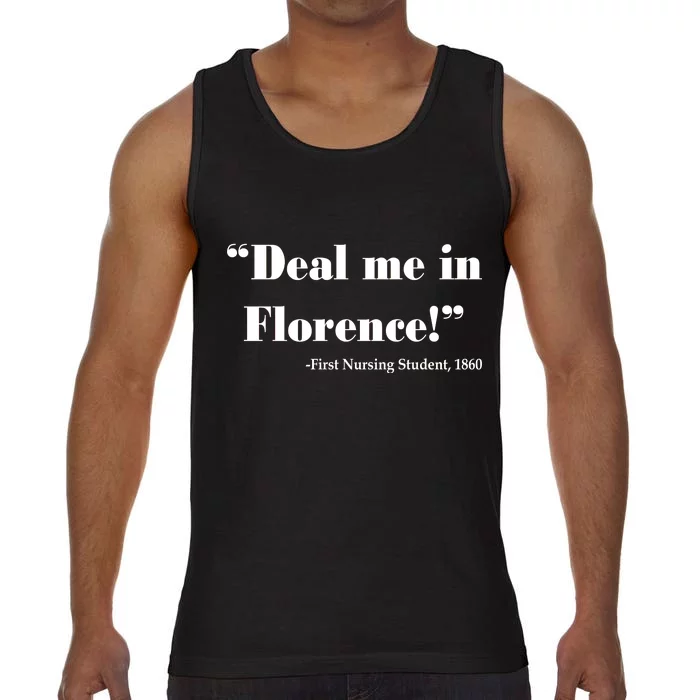 Deal Me In Florence Funny Nurse Comfort Colors® Tank Top