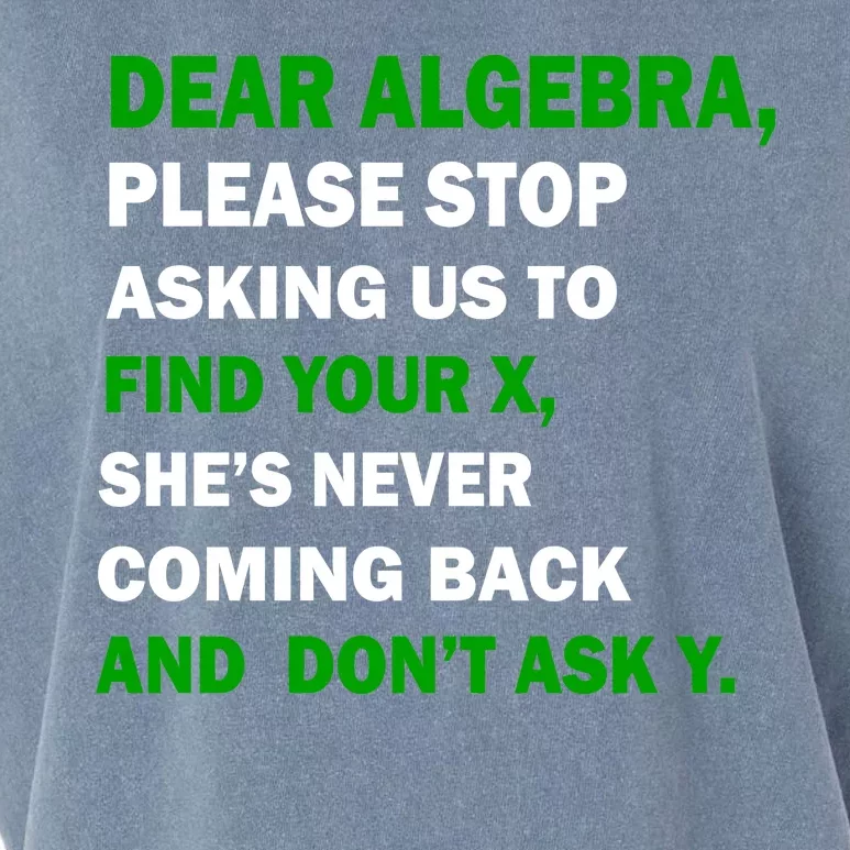 Dear Algebra Find Your X And Don't Tell Y Garment-Dyed Women's Muscle Tee