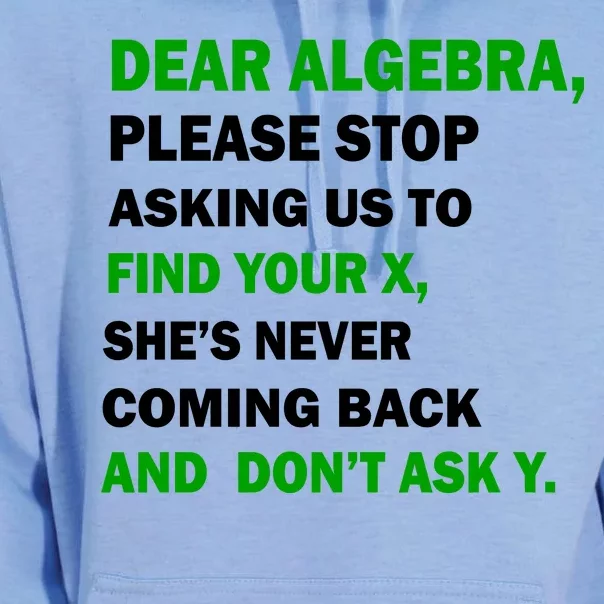 Dear Algebra Find Your X And Don't Tell Y Unisex Surf Hoodie