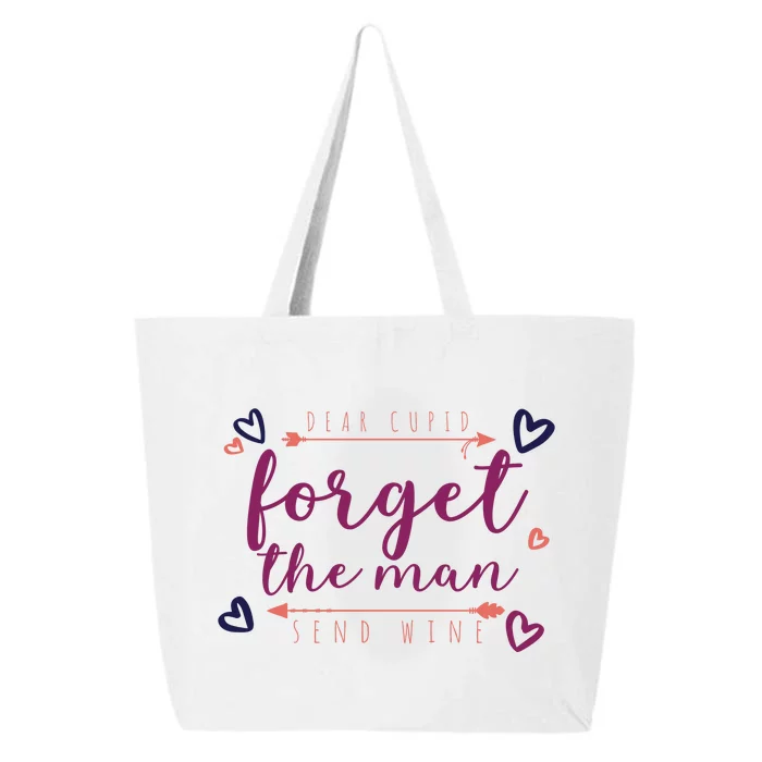 Dear Cupid Forget The Man Send Wine 25L Jumbo Tote