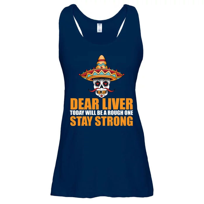 Dear Liver Today Will Be A Rough One Stay Strong1 Ladies Essential Flowy Tank