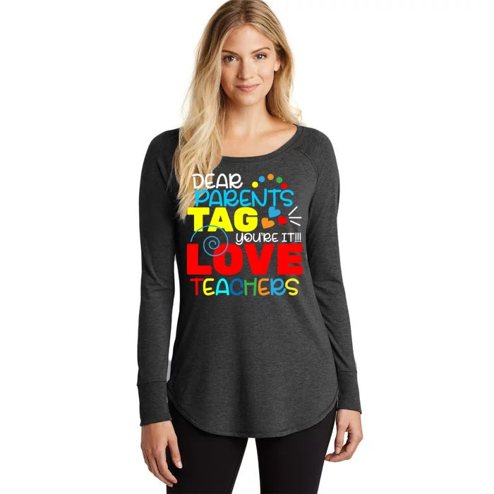 Dear Parents Tag Your It Women's Perfect Tri Tunic Long Sleeve Shirt