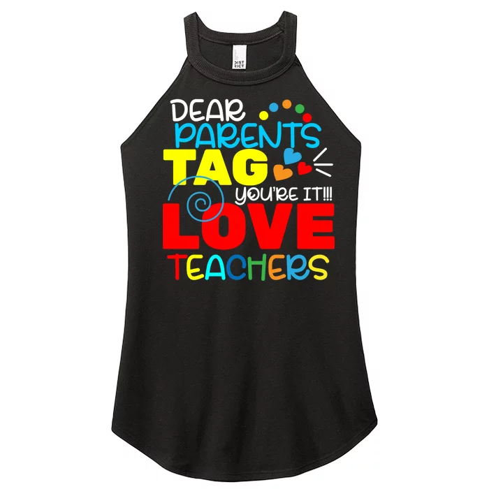 Dear Parents Tag Your It Women’s Perfect Tri Rocker Tank