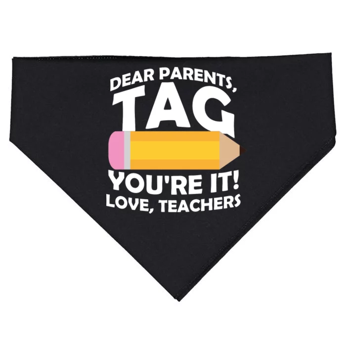 Dear Parents Tag You're It Love Teachers Pencil USA-Made Doggie Bandana