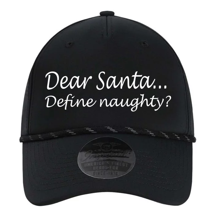 Dear Santa Define Naughty Performance The Dyno Cap