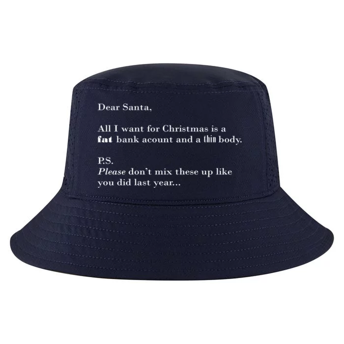 Dear Santa Fat Bank Account Thin Body Christmas Cool Comfort Performance Bucket Hat