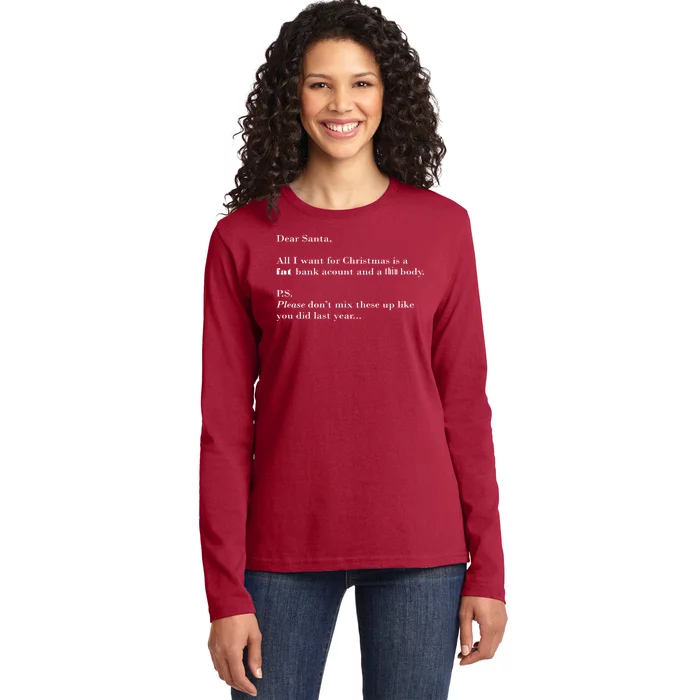 Dear Santa Fat Bank Account Thin Body Christmas Ladies Long Sleeve Shirt