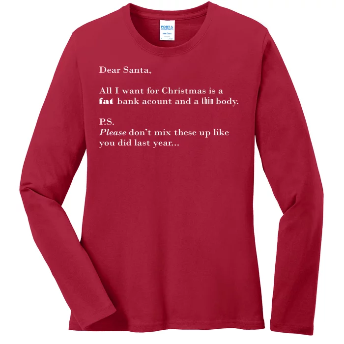 Dear Santa Fat Bank Account Thin Body Christmas Ladies Long Sleeve Shirt