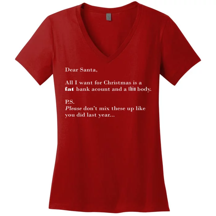 Dear Santa Fat Bank Account Thin Body Christmas Women's V-Neck T-Shirt