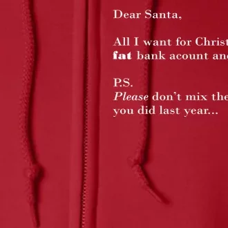 Dear Santa Fat Bank Account Thin Body Christmas Full Zip Hoodie