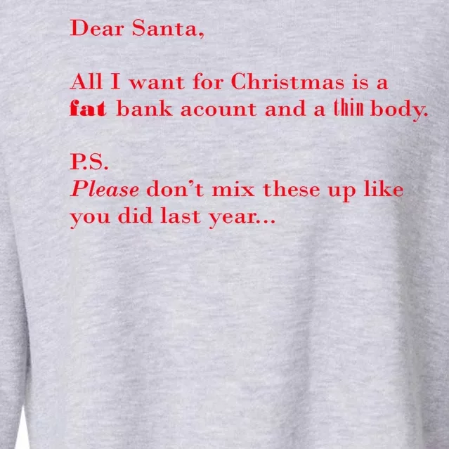 Dear Santa Fat Bank Account Thin Body Christmas Cropped Pullover Crew