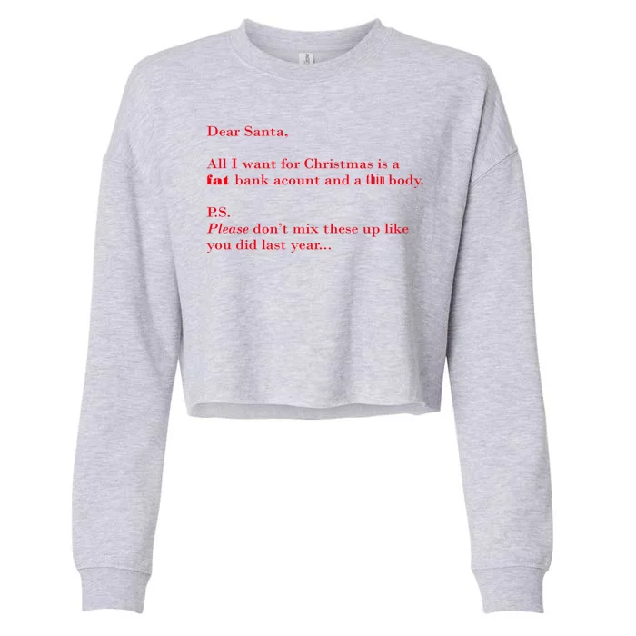 Dear Santa Fat Bank Account Thin Body Christmas Cropped Pullover Crew