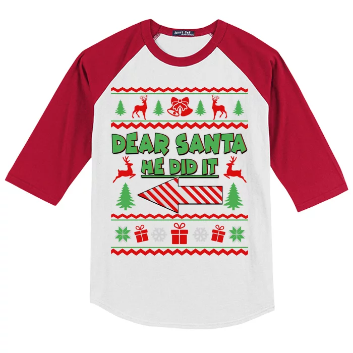 Dear Santa He Did It Funny Ugly Christmas Kids Colorblock Raglan Jersey