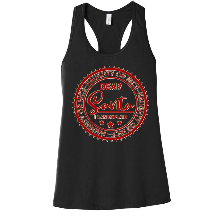 Dear Santa I Can Explain Christmas Emblem Women's Racerback Tank