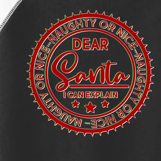 Dear Santa I Can Explain Christmas Emblem Toddler Fine Jersey T-Shirt