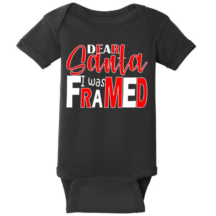 Dear Santa I Was FRAMED Baby Bodysuit