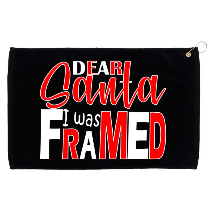 Dear Santa I Was FRAMED Grommeted Golf Towel