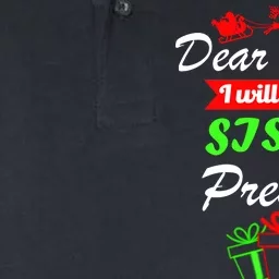 Dear Santa I Will Trade A Sister For Presents Softstyle Adult Sport Polo