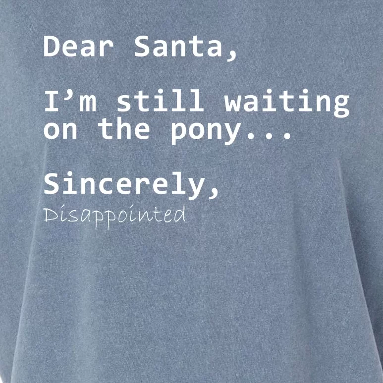 Dear Santa I'm Sincerely Disappointed No Pony Garment-Dyed Women's Muscle Tee