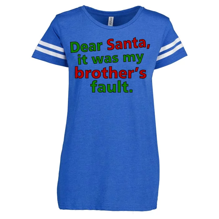 Dear Santa It Was My Brother's Fault Enza Ladies Jersey Football T-Shirt