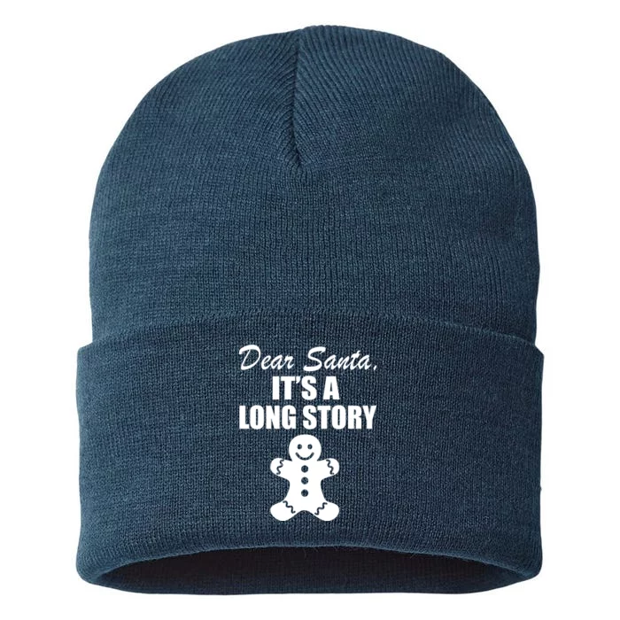 Dear Santa It's A Long Story Sustainable Knit Beanie