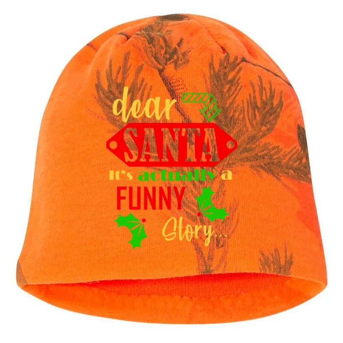 Dear Santa It's Actually A Funny Story Kati - Camo Knit Beanie