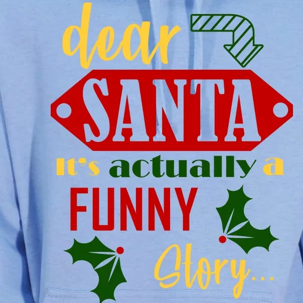 Dear Santa It's Actually A Funny Story Unisex Surf Hoodie