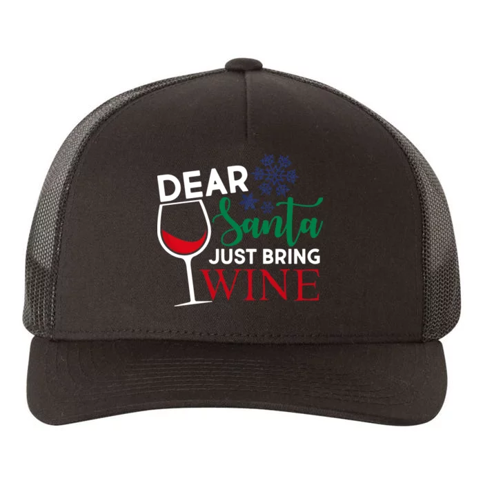 Dear Santa Just Bring Wine Yupoong Adult 5-Panel Trucker Hat