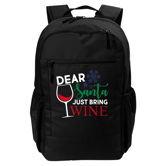 Dear Santa Just Bring Wine Daily Commute Backpack