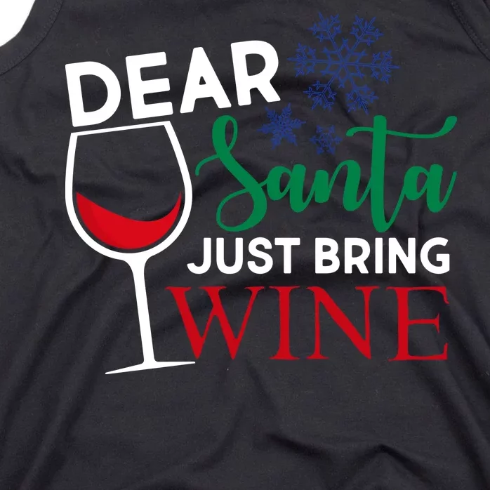 Dear Santa Just Bring Wine Tank Top