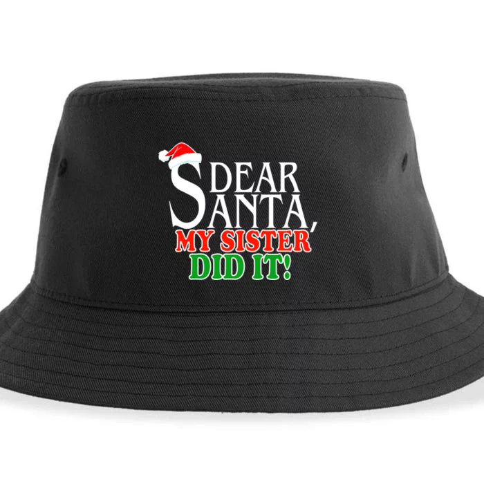 Dear Santa My Sister Did It Funny Christmas Sustainable Bucket Hat