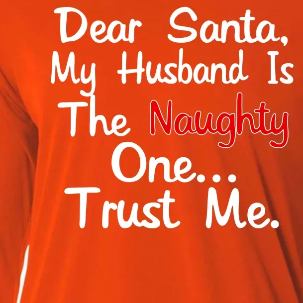 Dear Santa Naughty Husband Cooling Performance Long Sleeve Crew