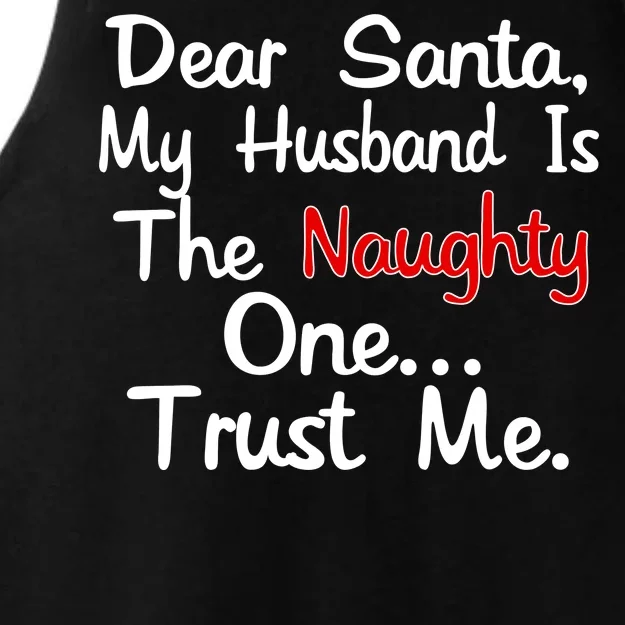 Dear Santa Naughty Husband Ladies Tri-Blend Wicking Tank