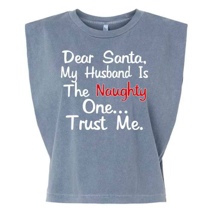 Dear Santa Naughty Husband Garment-Dyed Women's Muscle Tee