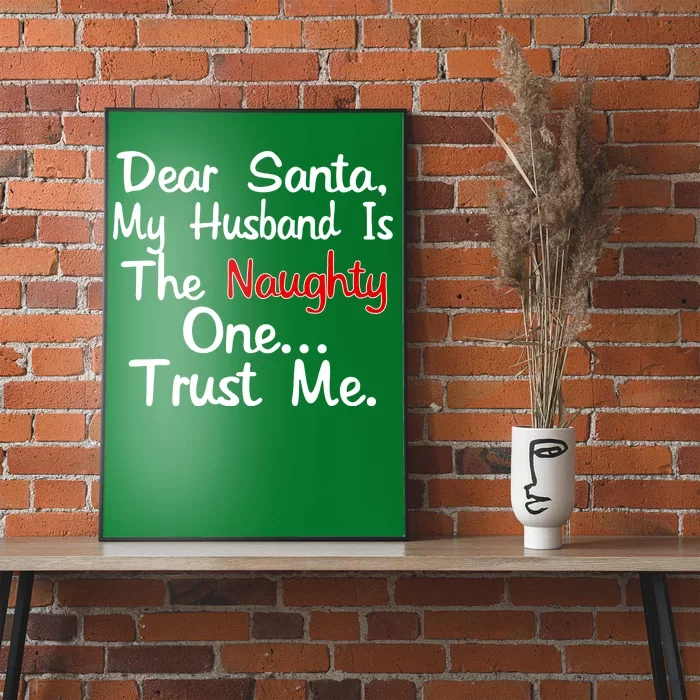 Dear Santa Naughty Husband Poster